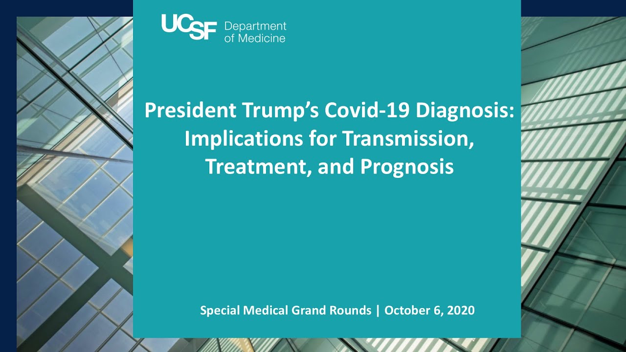 President Trump’s Covid-19 Diagnosis: Implications for Transmission, Treatment, and Prognosis