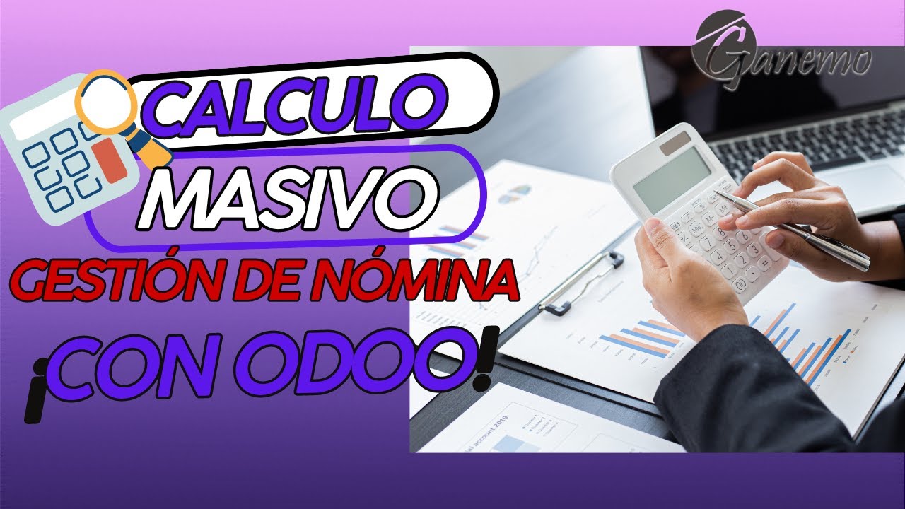Gesti&oacute;n de N&oacute;mina: Calculo Masivo con tu ERP Odoo (Proceso de nomina)🌟📊