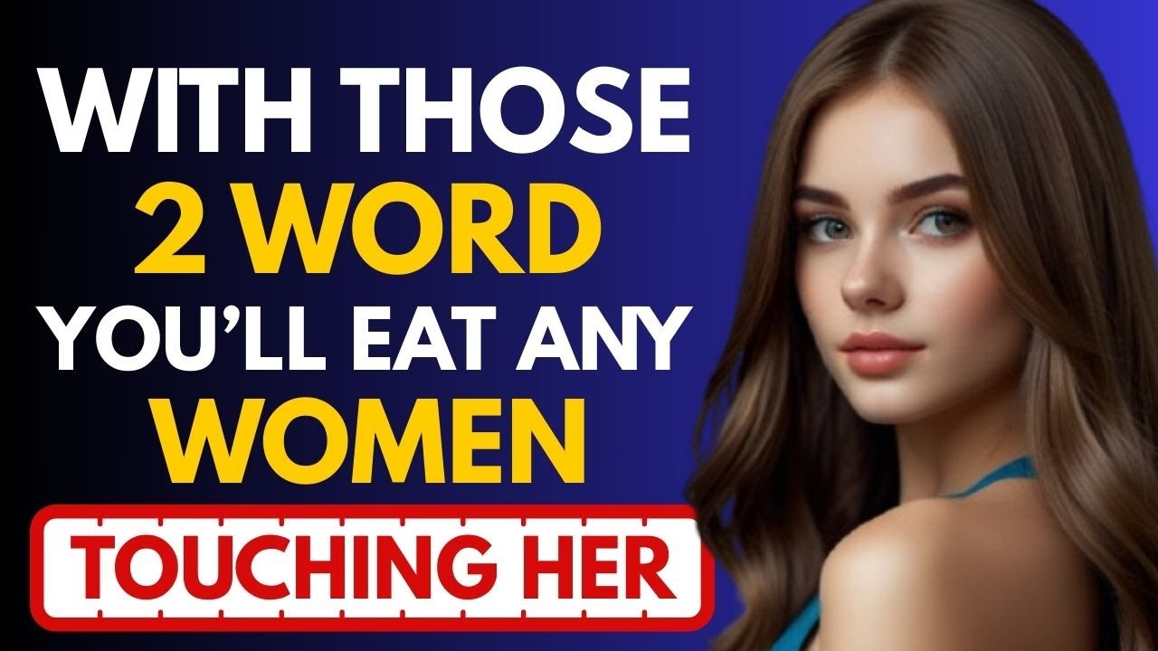 2 Powerful Words to Make Any Woman Crave You | The Stoic Attraction Secret