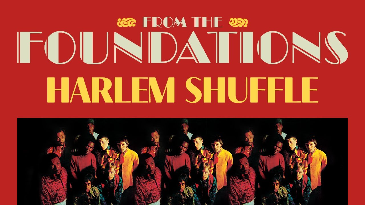 The Foundations - Harlem Shuffle (Official Audio)