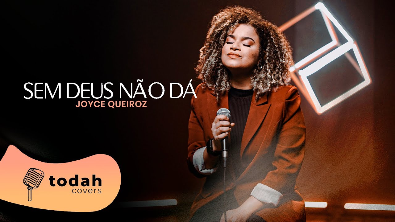 Joyce Queiroz | Sem Deus Não Dá [Cover Jairo Bonfim]