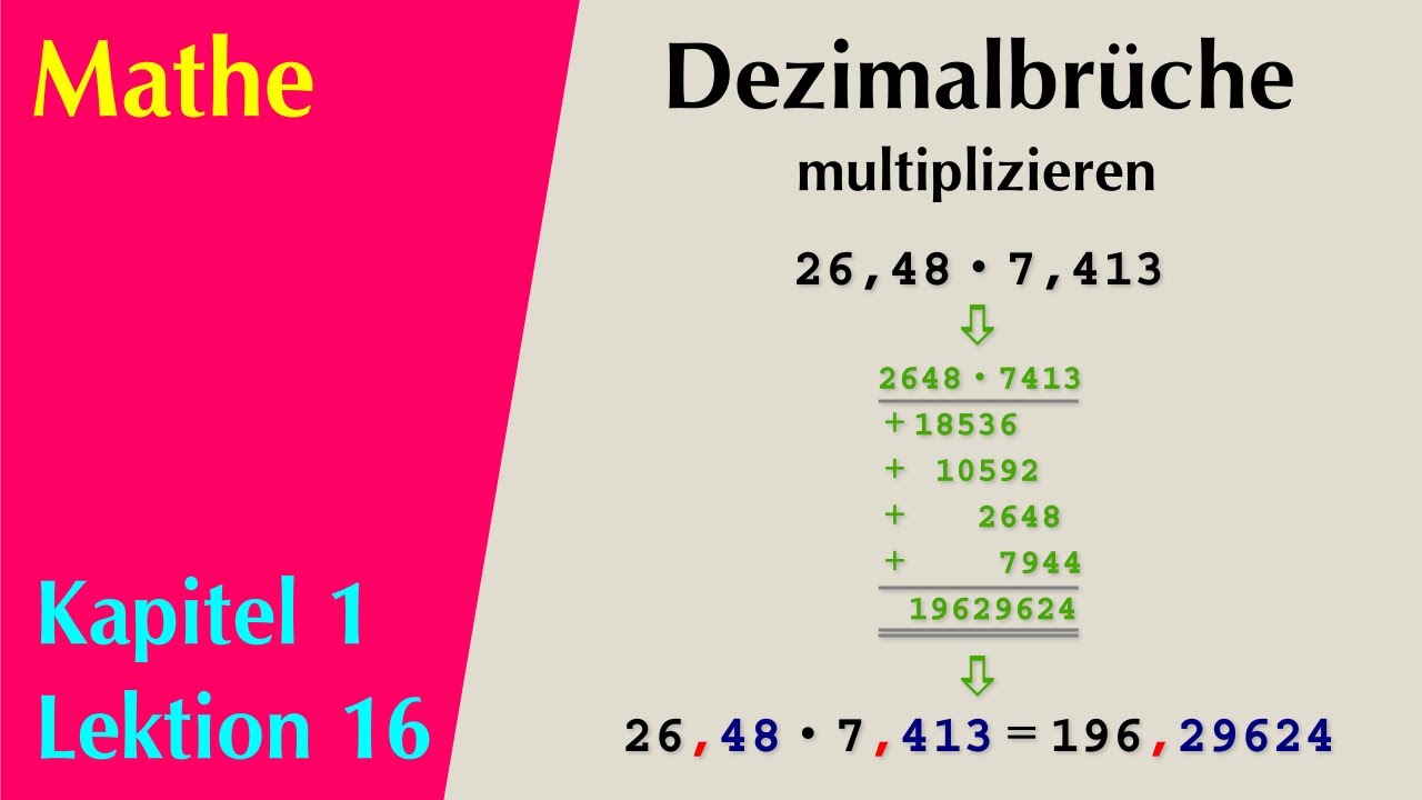 Mathe Kap.1 #16 - Dezimalbrüche multiplizieren