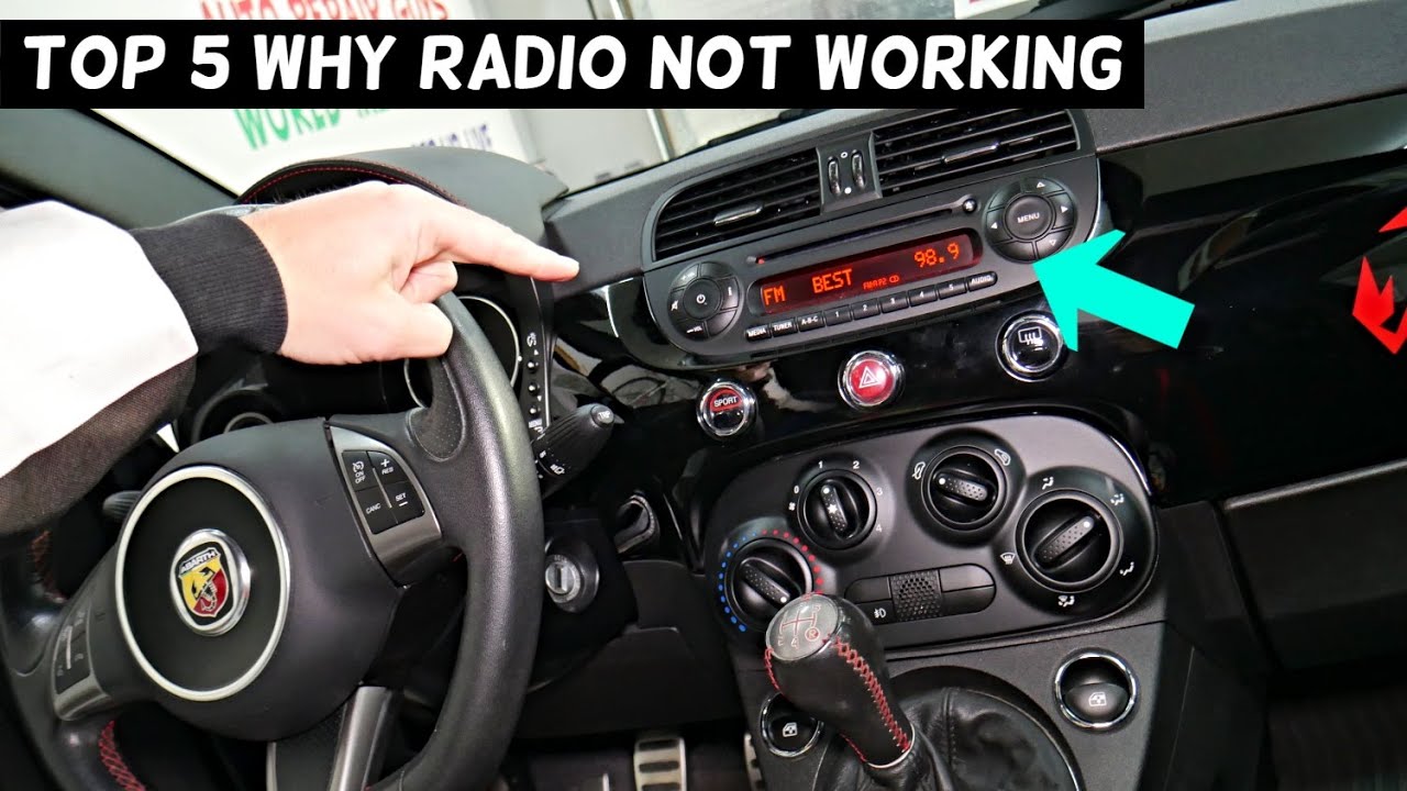 TOP 5 WHY RADIO DOES NOT WORK ON FIAT 500, FIAT 500 ABARTH RADIO DOES NOT TURN ON