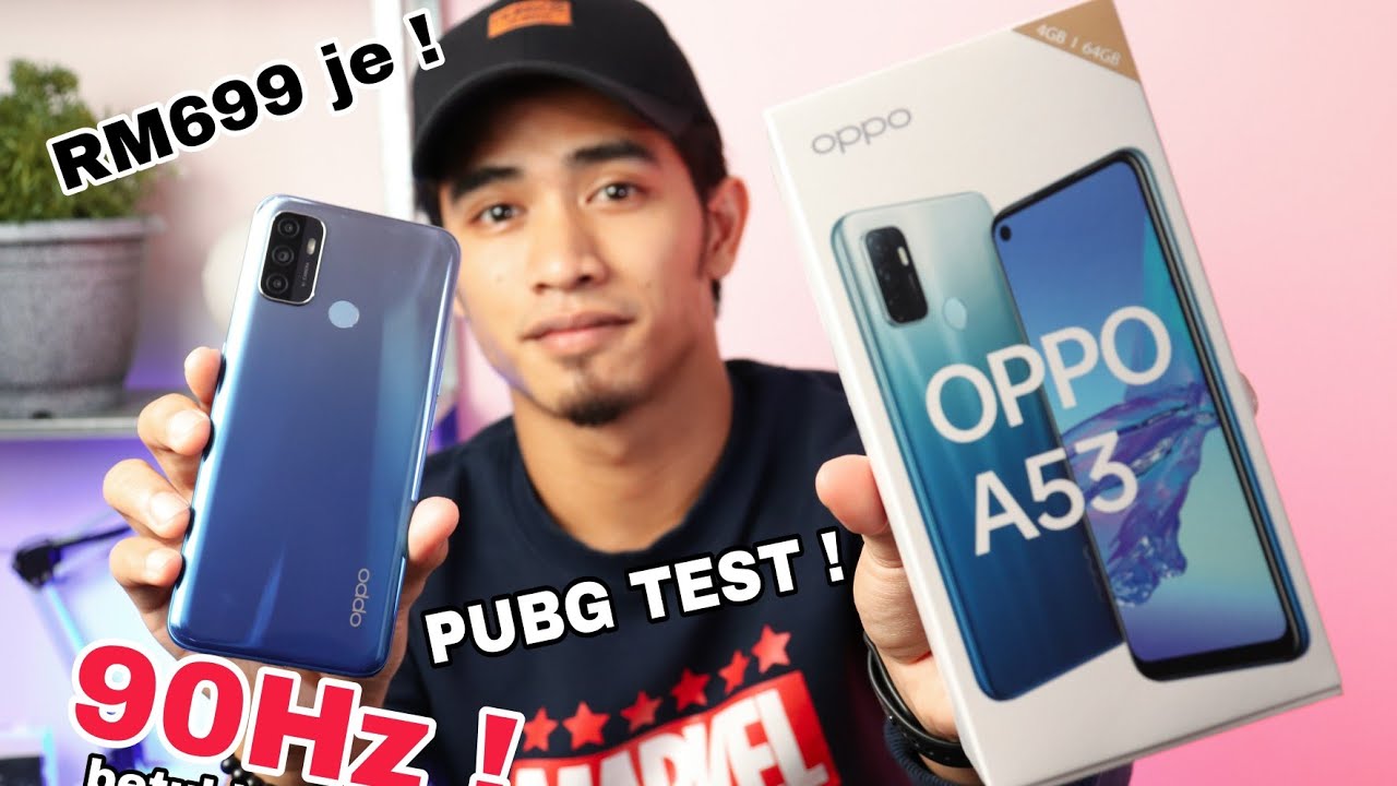 Peranti RM699 dapat screen 90Hz ! Unboxing OPPO A53 Malaysia !