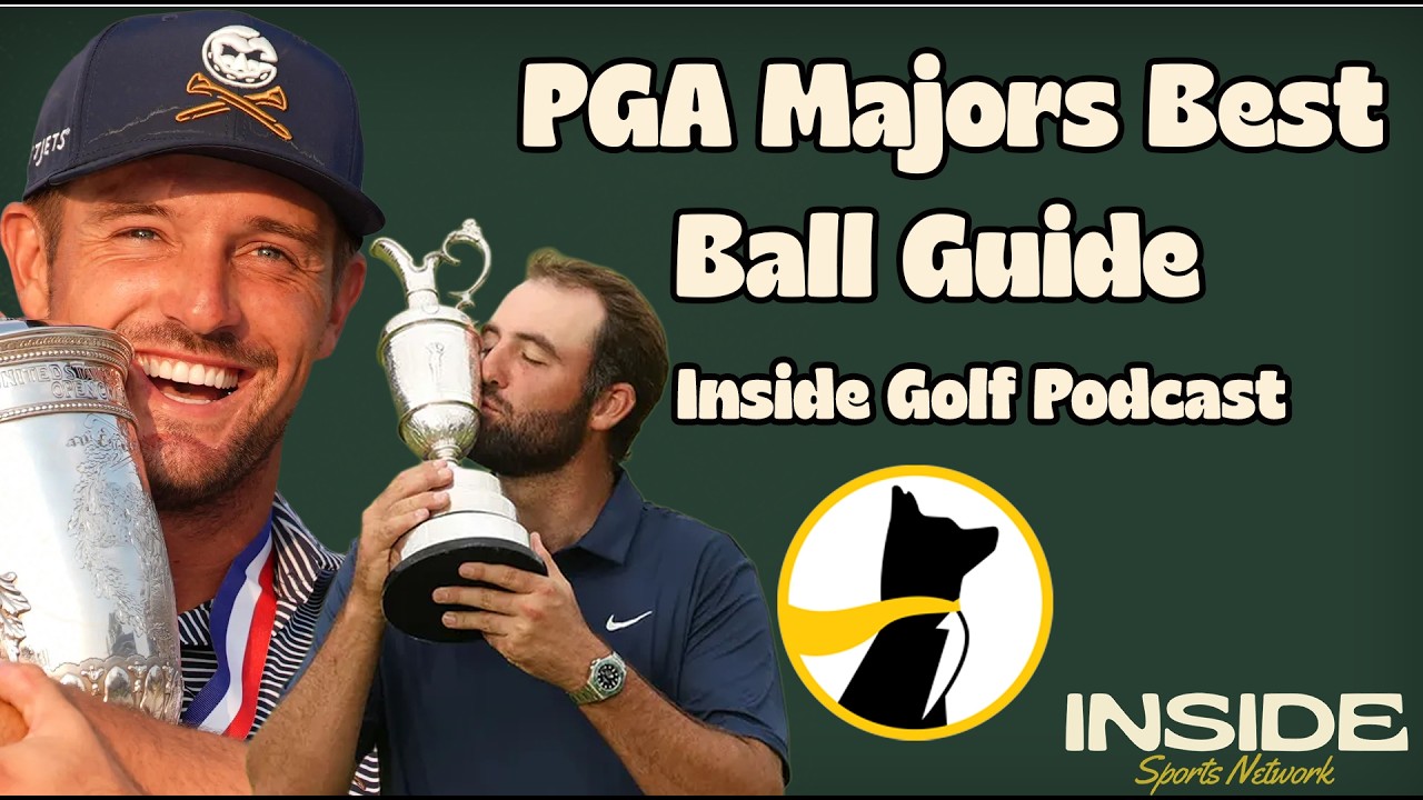 PGA Majors Best Ball Strategy Guide | Inside Golf Podcast