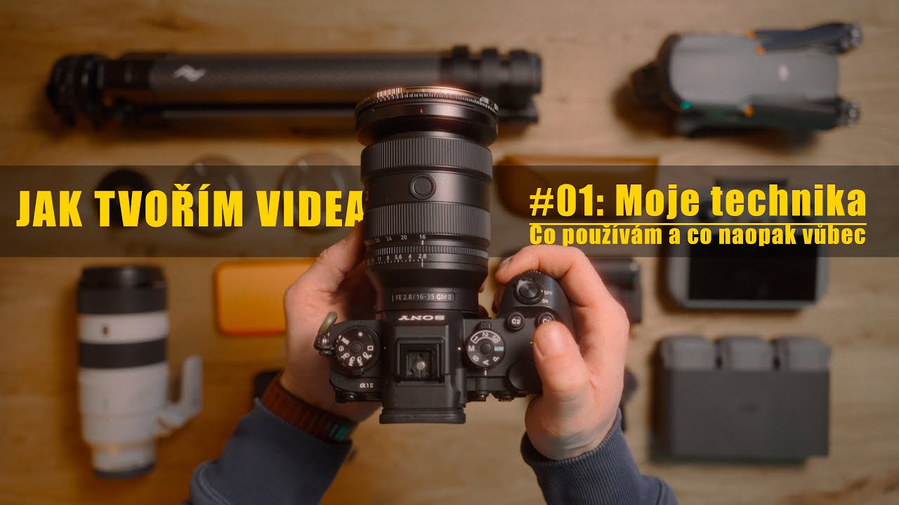 Jak tvořím videa: #01 Moje technika