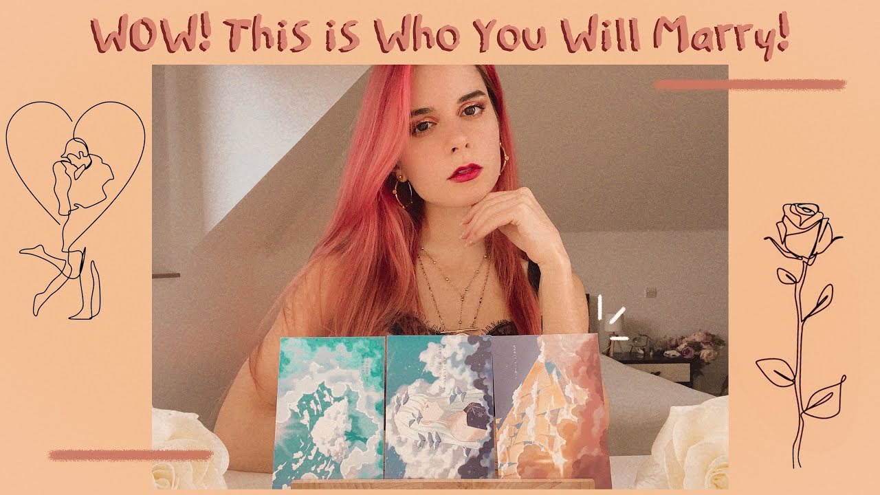 This is The Person You are supposed to Marry! | PICK A CARD - Psychic Tarot Reading