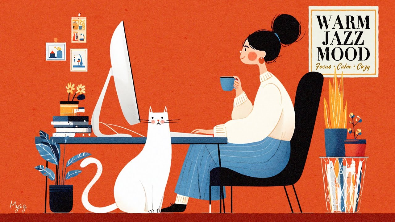 Warm Jazz Mood ☕ Focus &bull; Calm &bull; Cozy｜Jazz BGM for Work, Reading & a Quiet Break