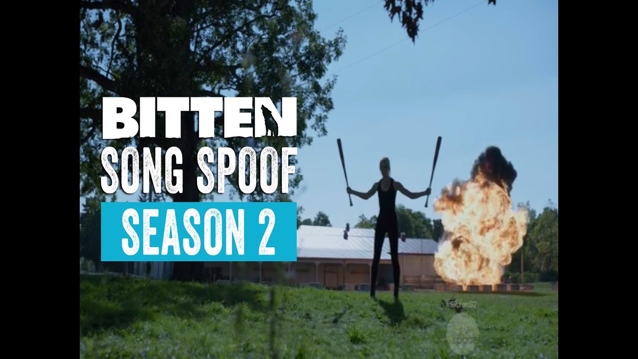 Bitten : Song Spoof Season 2 (Crack)