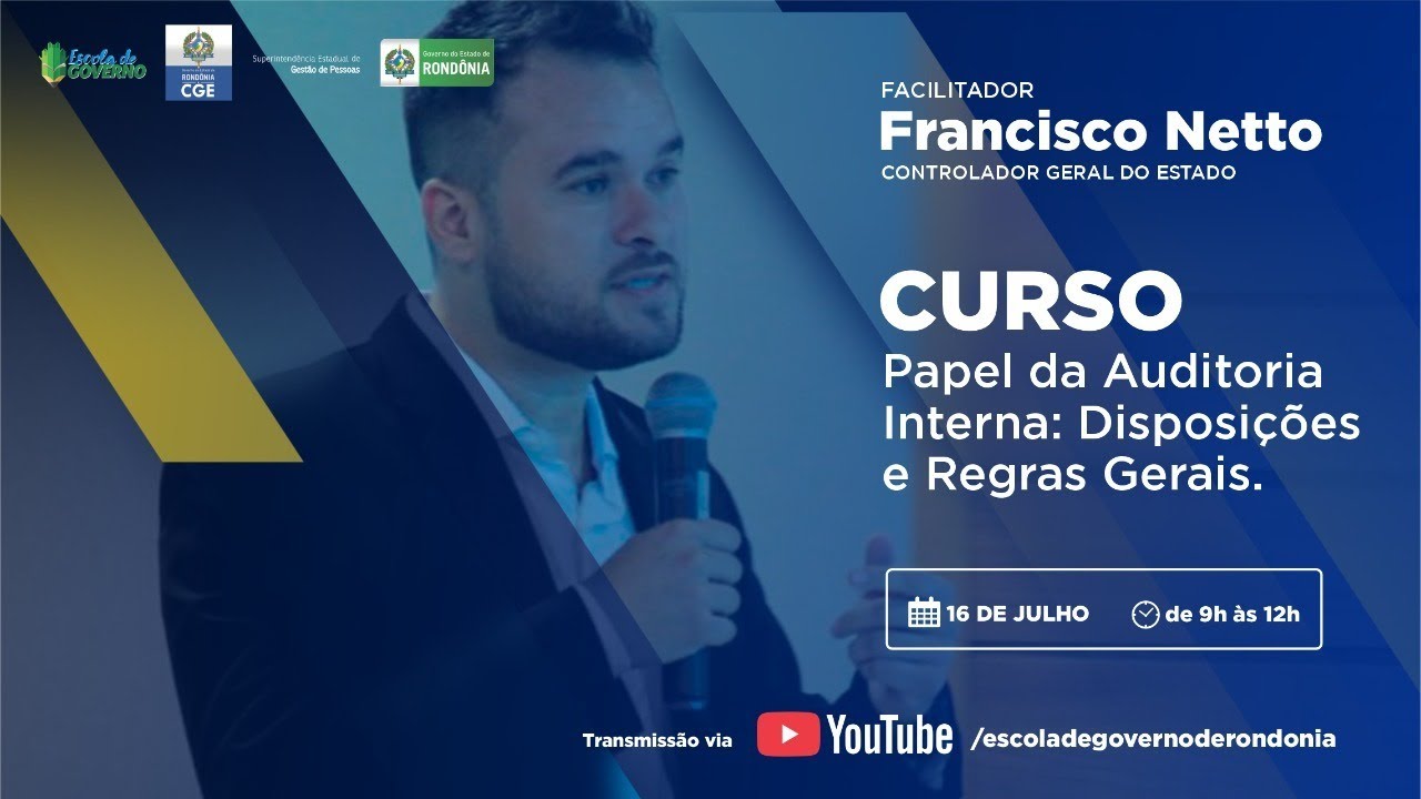 PAPEL DA AUDITORIA INTERNA: DISPOSIÇÕES E REGRAS GERAIS