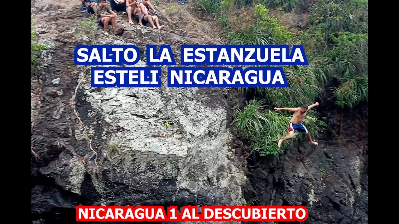 EL SALTO DE LA ESTANZUELA ESTELI NICARAGUA