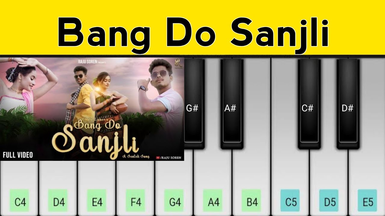 Bang Do Sanjli Piano Tutorial | Santali Song