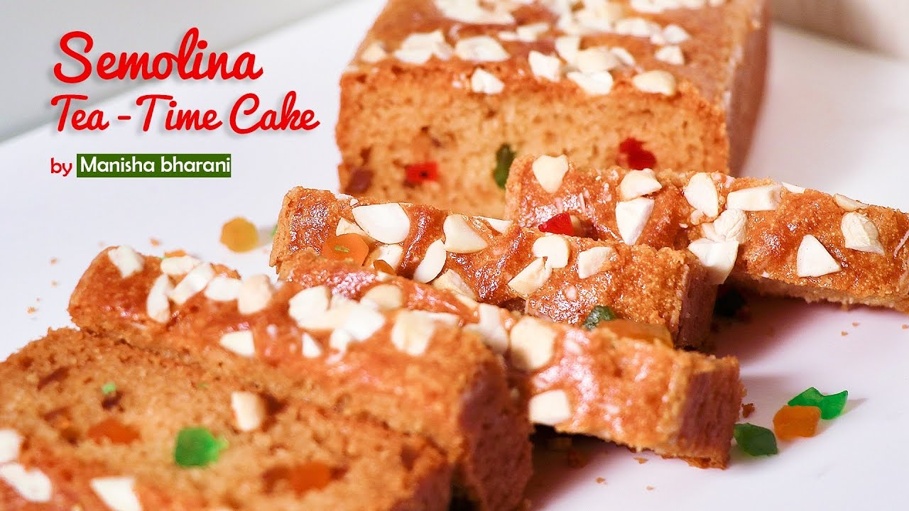 Semolina| Rava Teatime Cake - How To Make Eggless Moist Suji Cake