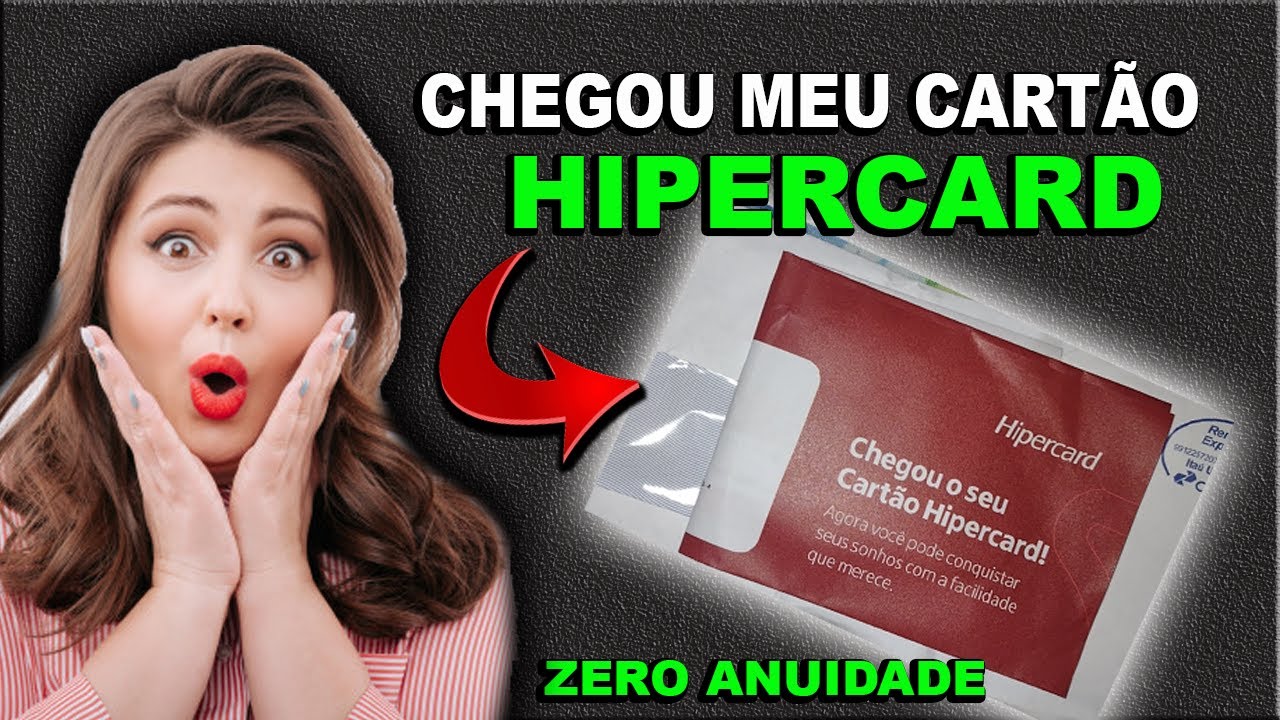 Chegou meu Cart&atilde;o de Credito Hipercard - unboxing