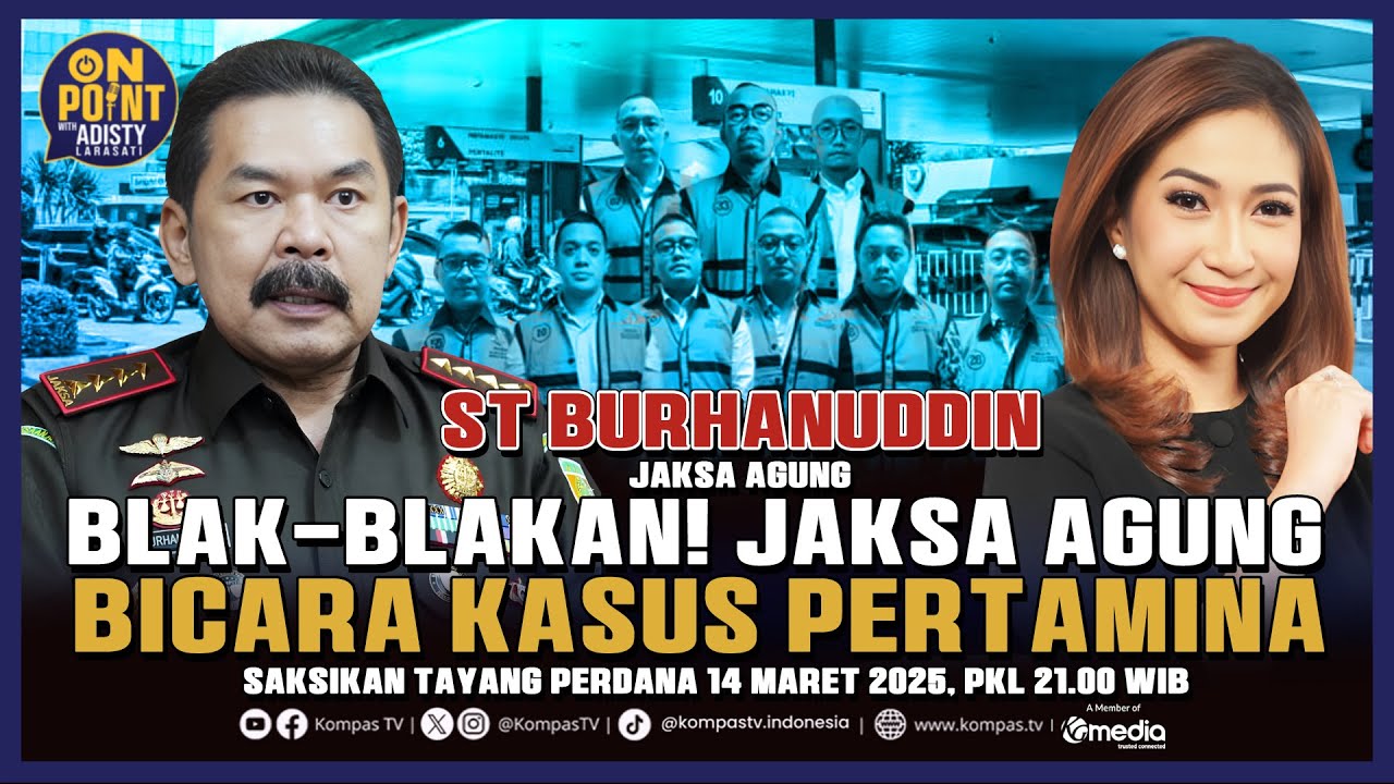 [FULL] Blak-Blakan! Jaksa Agung Bicara Kasus Pertamina❗ | On Point with Adisty #17