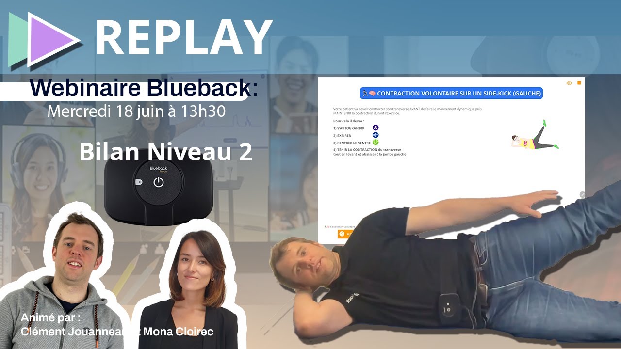 🎥 Replay du Webinaire Blueback sur le Bilan Niveau 2 🔥