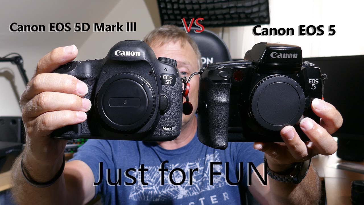 Canon 5D mk iii digital camera vs Canon EOS 5 film camera just for fun
