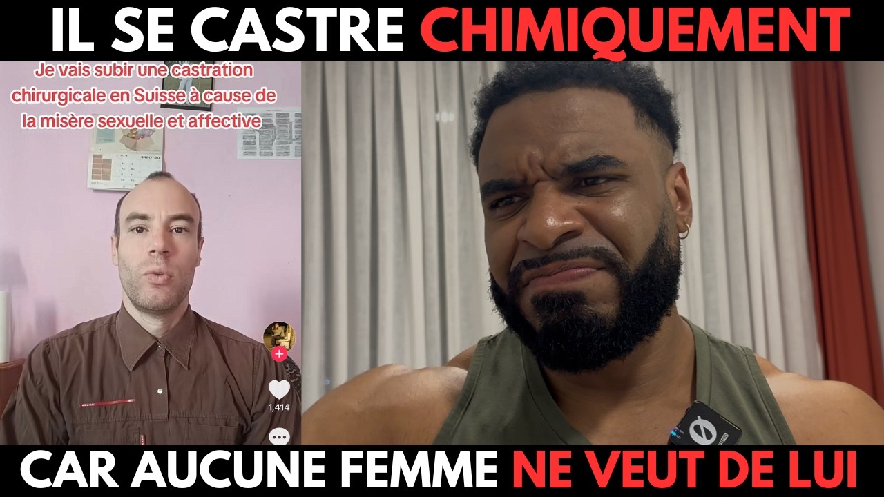 IL SE CASTRE CAR AUCUNE FEMME VEUT DE LUI