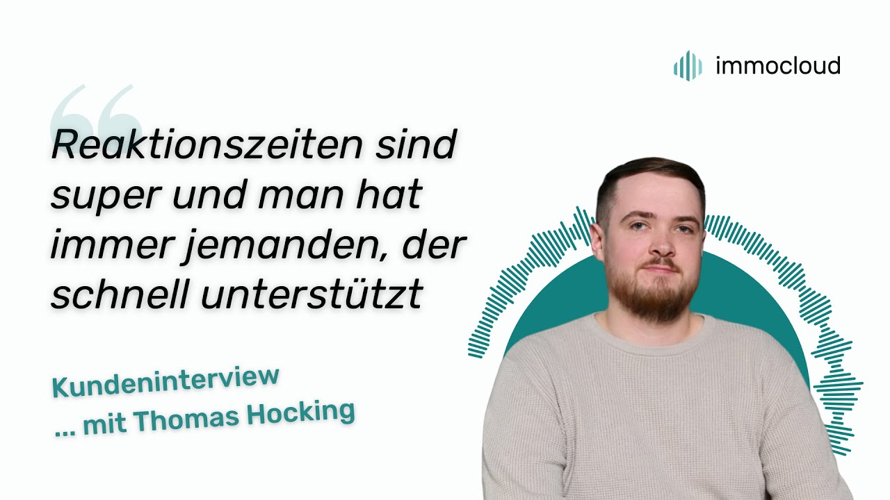 Immobilienverwaltung leicht gemacht: Thomas Hocking &uuml;ber die Vorteile von immocloud