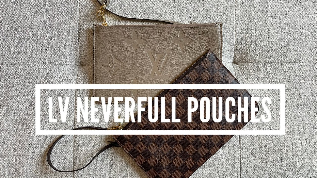 Louis Vuitton Neverfull Pouch Review & Comparison (Damier Ebene & Turtledove Empreinte)