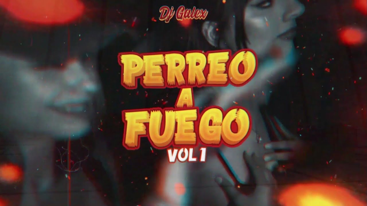 MIX REGGAETON AGOSTO HITS 2023 🔥 PERREO A FUEGO VOL 1 🔥 (LA LA CORAZON ROTO KE PERSONAJES ) DJ GALEX