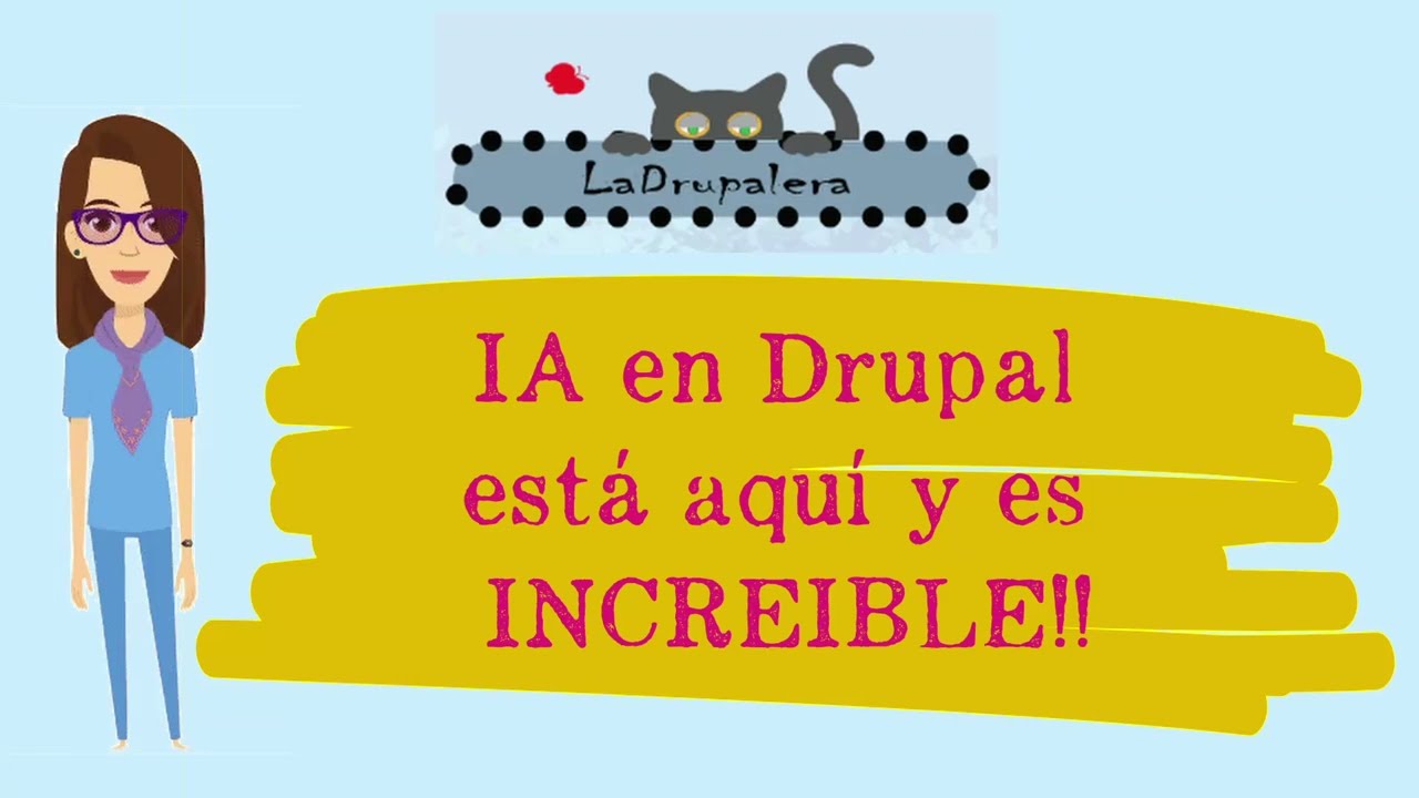 AI en Drupal est&aacute; aqu&iacute; y es INCREIBLE!!✍