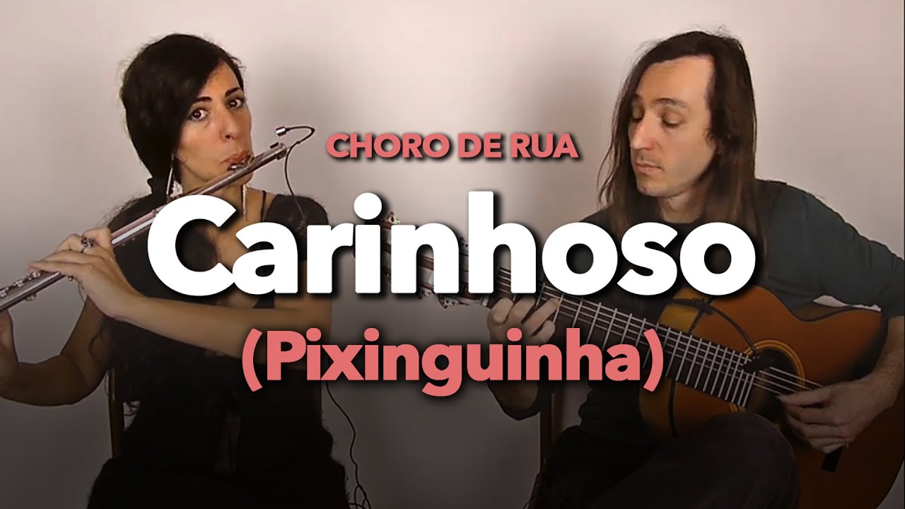 CARINHOSO - 100 anos (Pixinguinha), by Choro de Rua