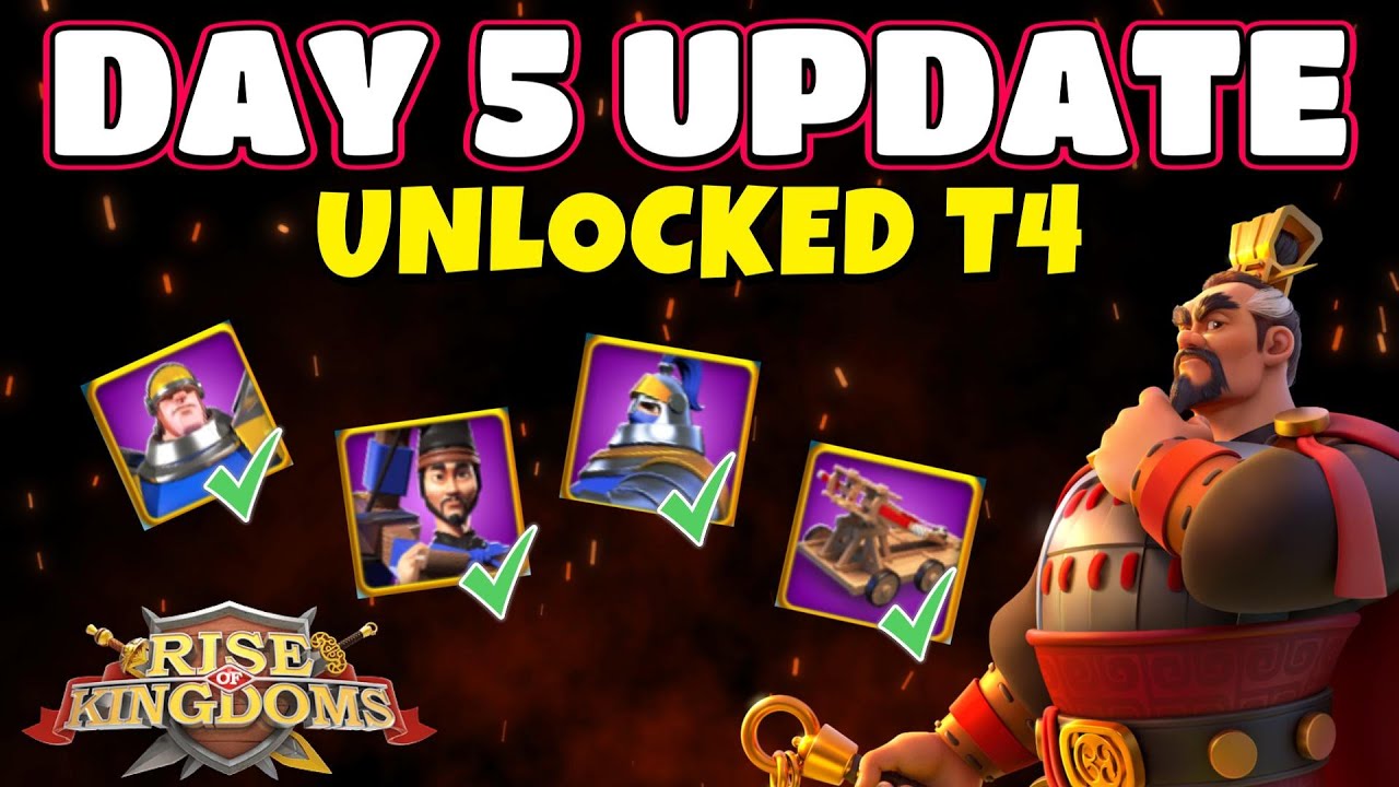 DAY 5 UPDATE! I OPENED T4 TROOPS! RISE OF KINGDOMS