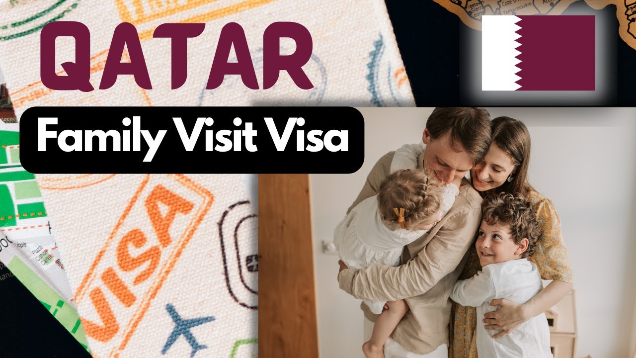 Qatar Family Visit Visa 2023 | Latest Visa News 2023 Updates