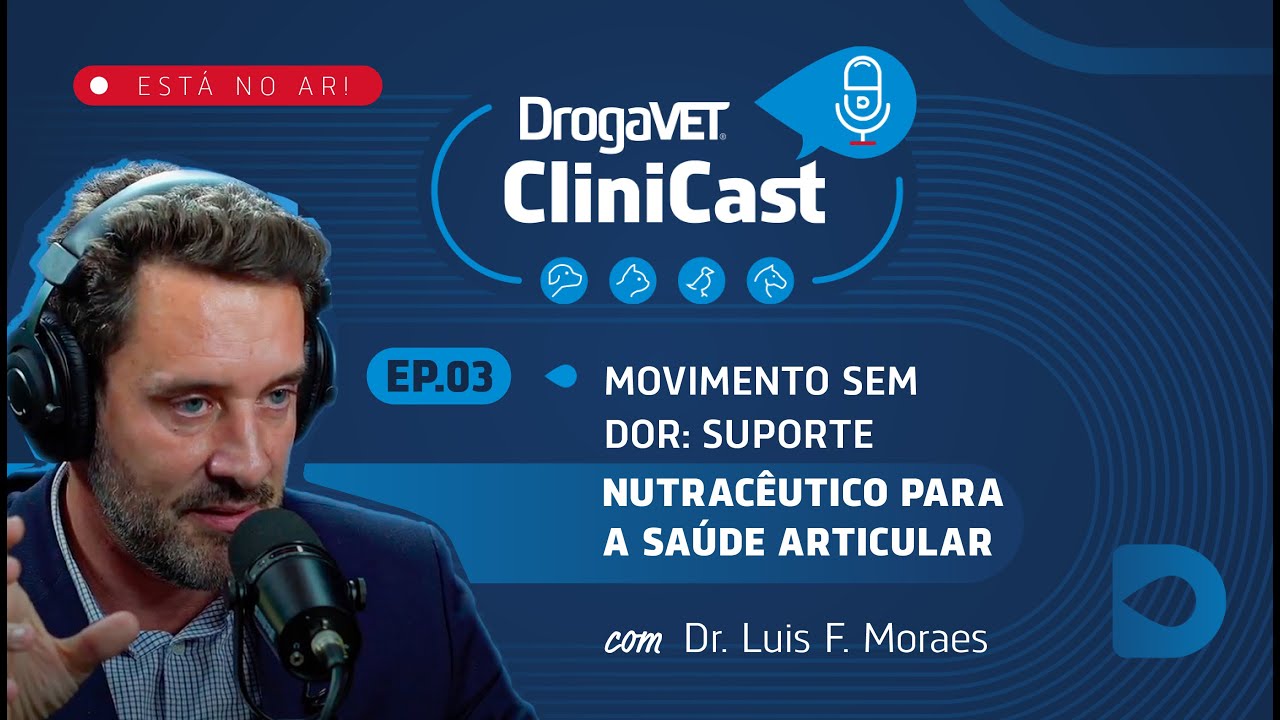 CliniCast | EP. 03 | Movimento sem dor: suporte nutracêutico para a saúde articular