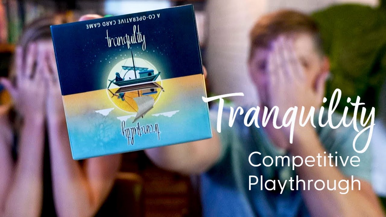 Tranquility | Board Game | Competitive Playthrough