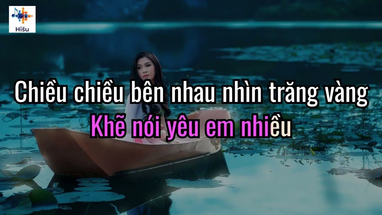 Yêu và Mơ  - Tác giả Văn Phụng - KARAOKE