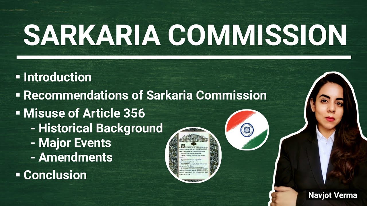 Sarkaria Commission | Misuse of Article 356 | Recommendations of Sarkaria Commission | सरकारिया आयोग