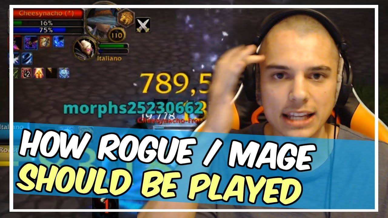 Rogue/Mage BREAKDOWN (This is how you should be playing)!