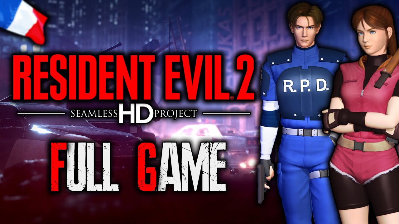 RESIDENT EVIL 2 SEAMLESS HD | Claire A + Leon B - Let’s Play FR (FULL GAME)