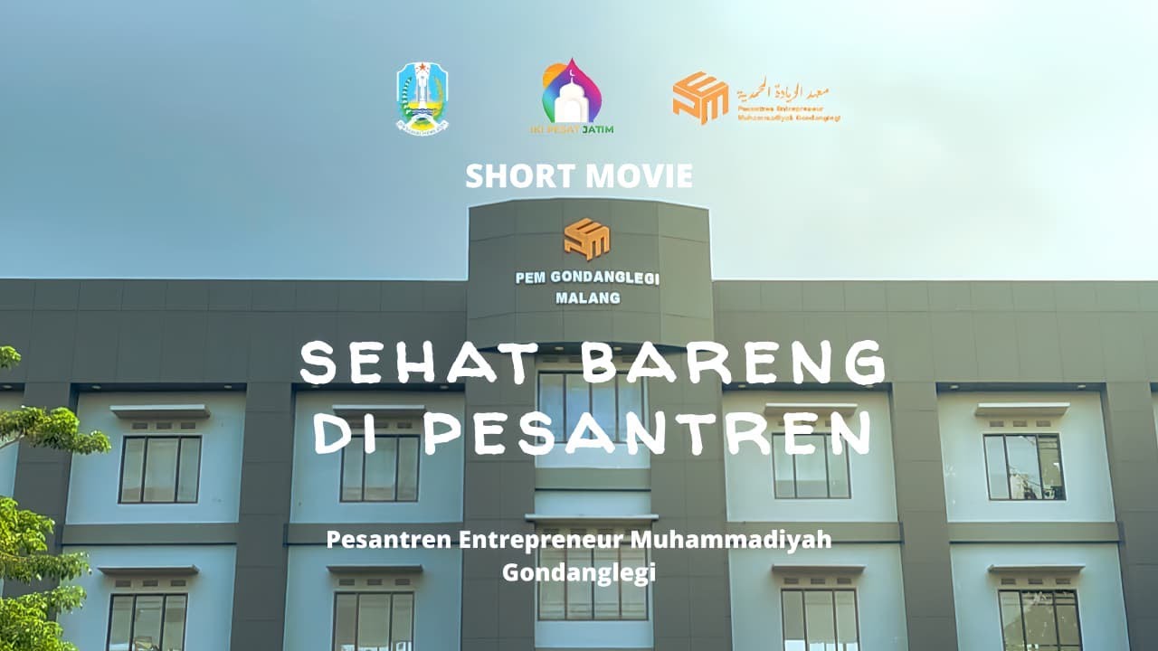 ILM PHBS - SEHAT BARENG DI PESANTREN - PEM GONDANGLEGI - KAB. MALANG