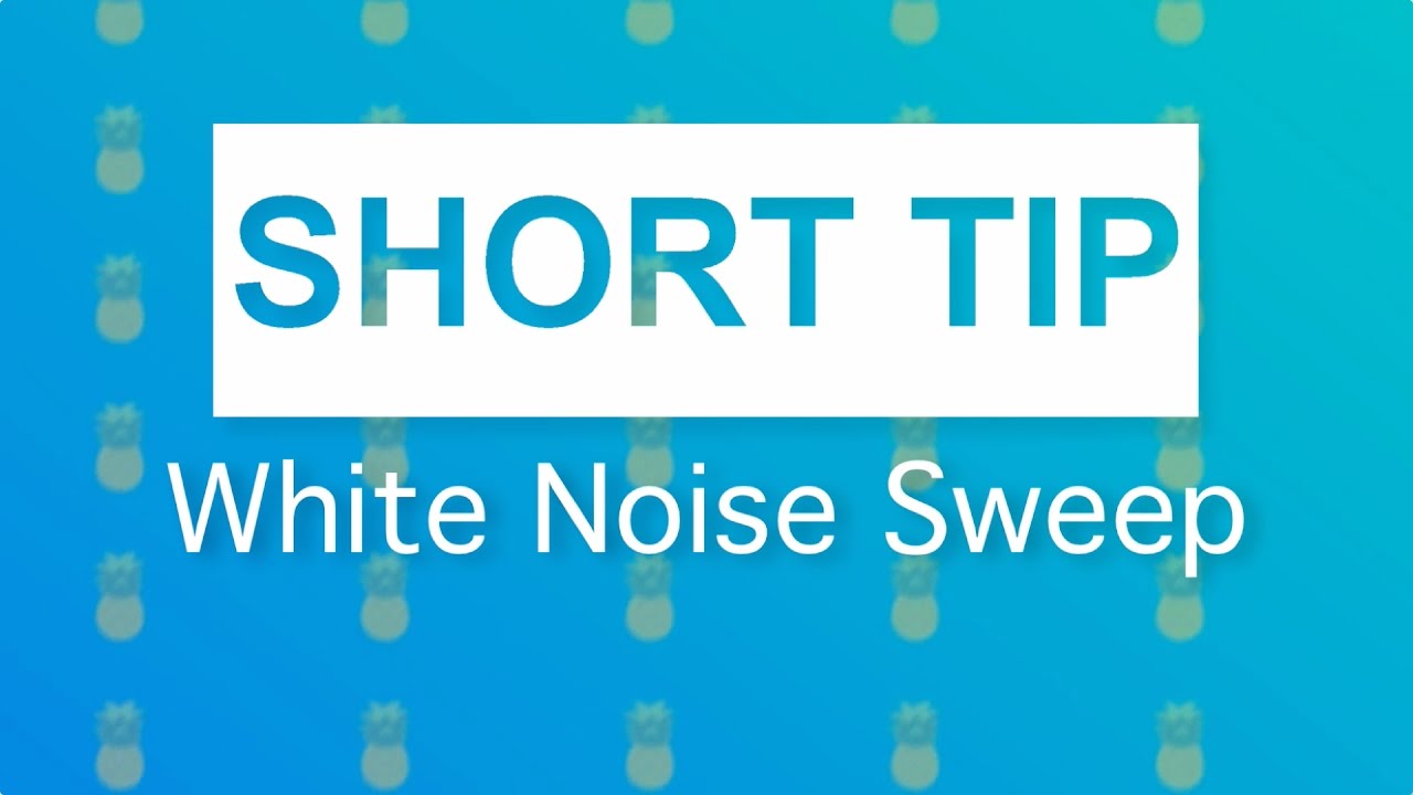 Ableton Live Short Tip - 11 - White Noise Sweep