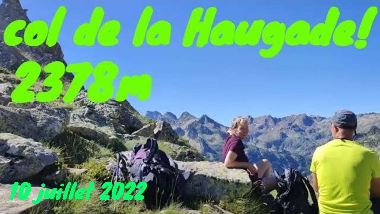 randonnée  au  col  de la  haugade!