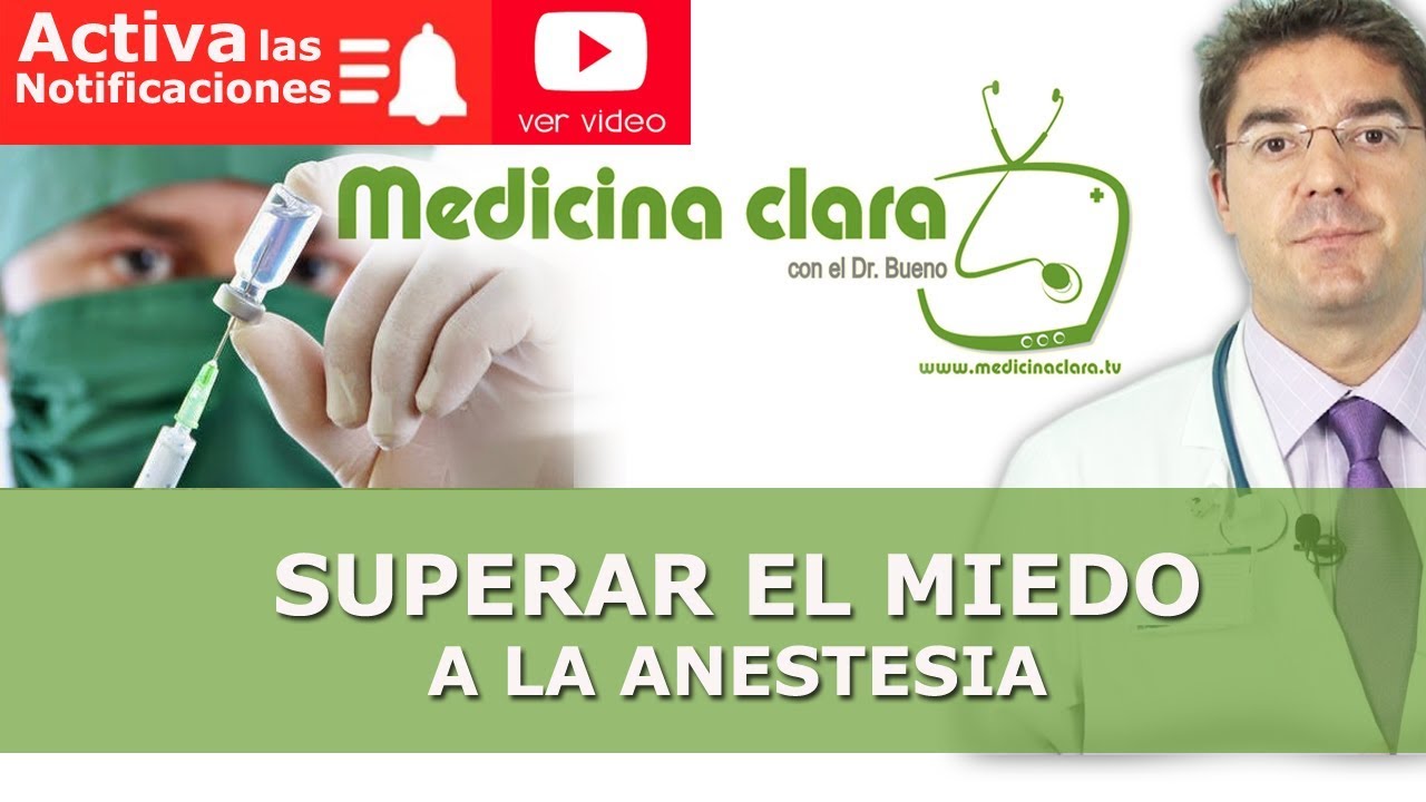 MIEDO a la ANESTESIA. Riesgos de la anestesia | Tipos de Anestesia