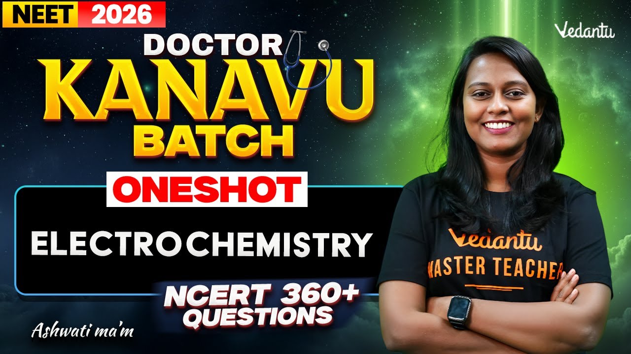 Electrochemistry 360+ NCERT Questions | NEET 2026 Chemistry | Aswathi Mam