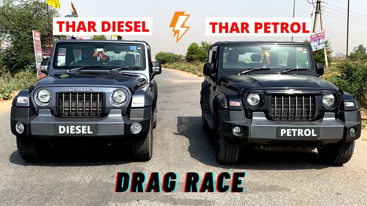 DRAG RACE : THAR DIESEL vs THAR PETROL, बहोतो के बहम दूर होंगे आज 😲