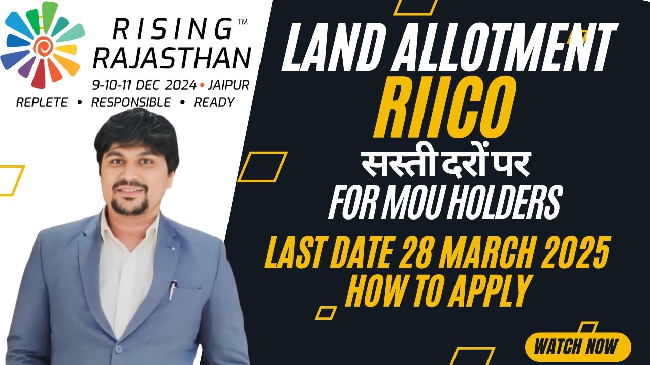 RIICO Direct Land Attotment Policy | For Rising Rajasthan MOU Holders @CAPiyushMittal