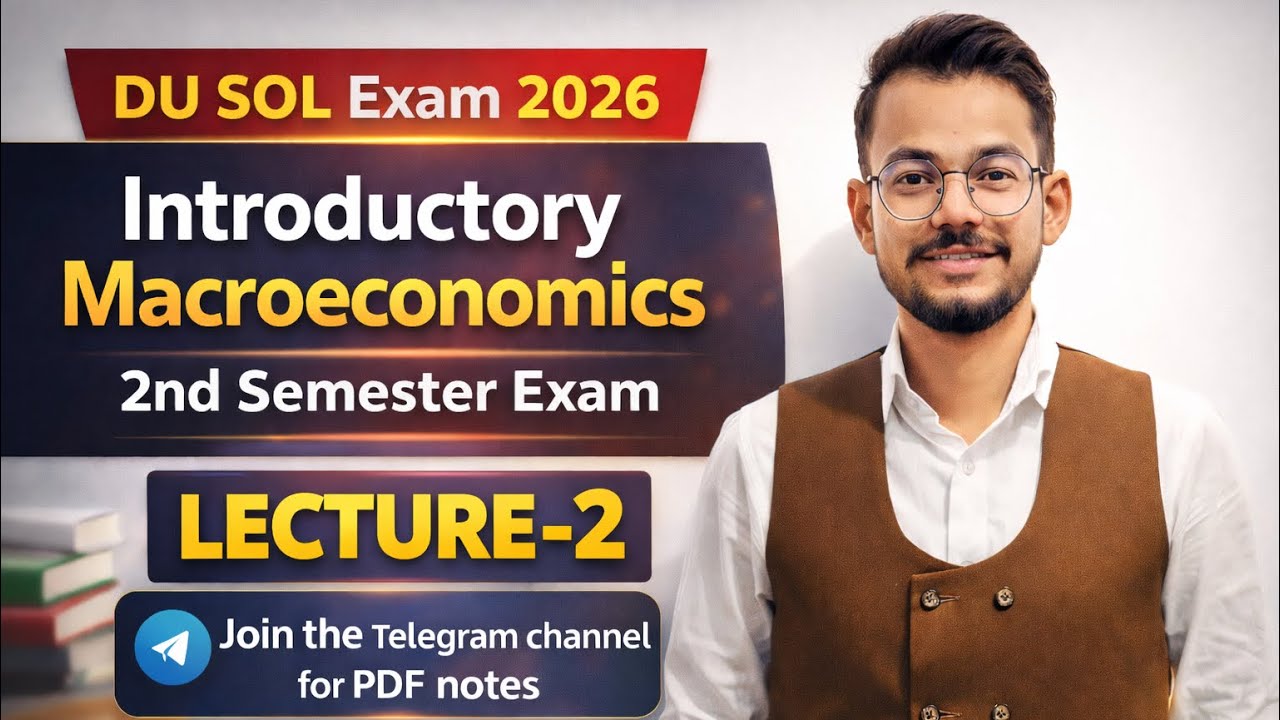 DU SOL 2nd Semester Macroeconomics | National Income | Important Questions | Full Explanation