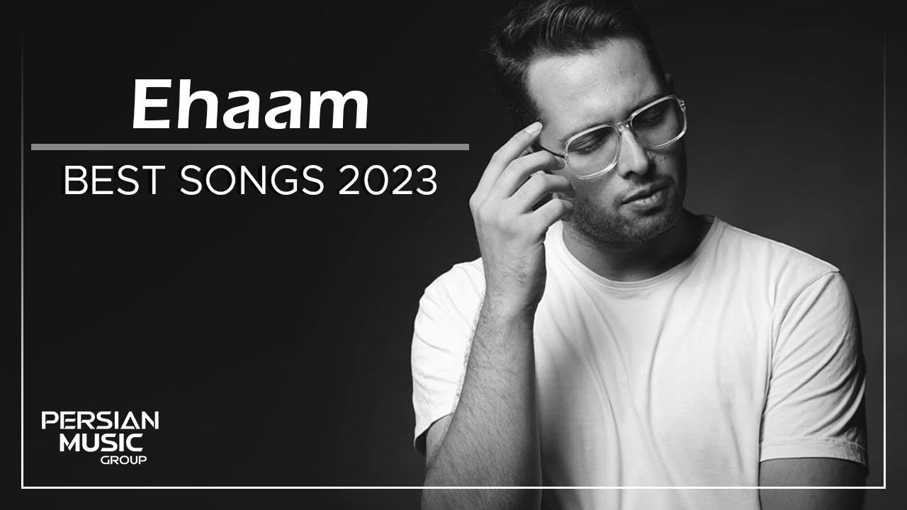 Ehaam - Best Songs 2023 ( ایهام - میکس بهترین آهنگ ها )