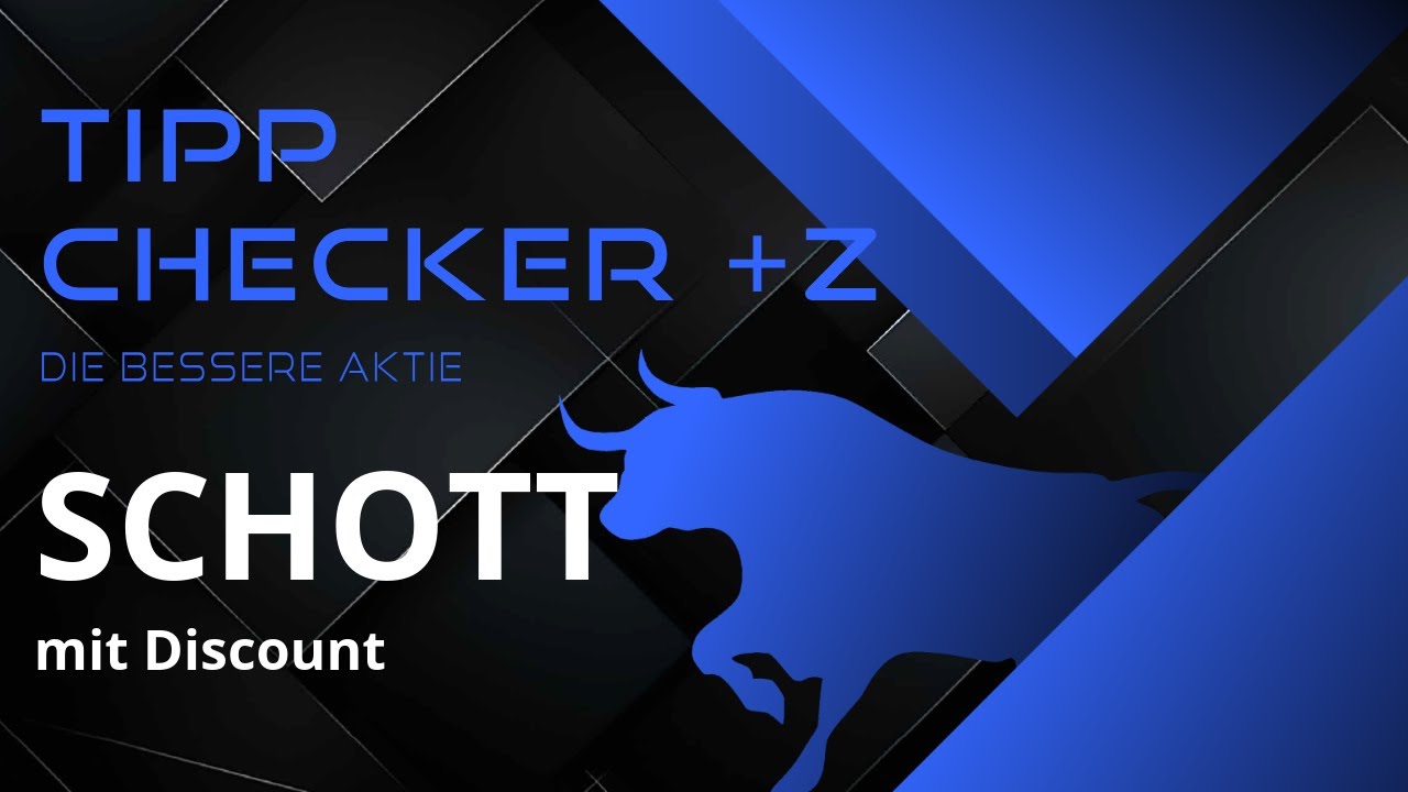SCHOTT PHARMA AKTIE - Gut, aber mit Discount noch besser...