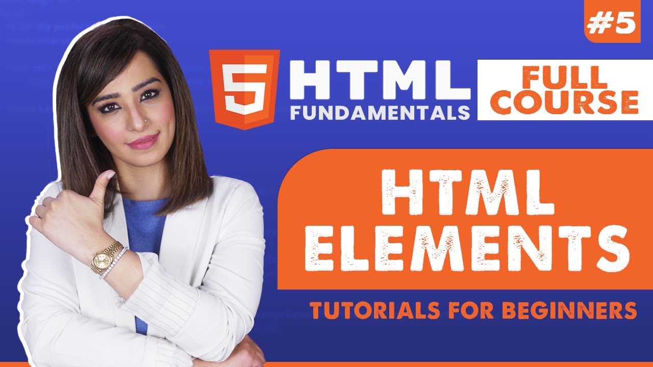 5. HTML Elements | HTML tutorial for beginners | HTML full course