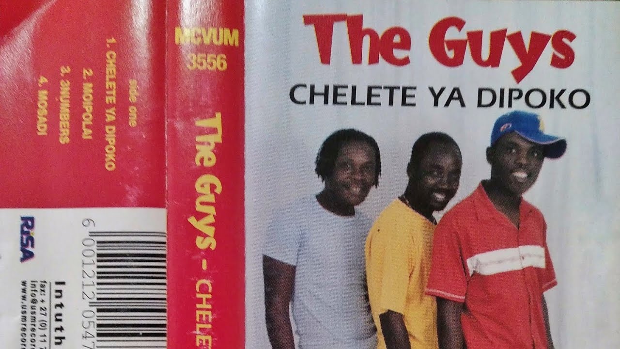 The Guys - Chelete  Ya Dipoko