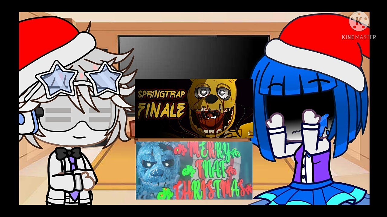 fnaf sl react to springtrap finale and Merry Fnaf Christmas/MERRY CHRISTMAS EDITION