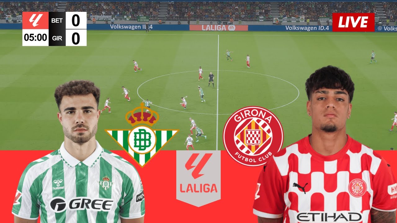 🔴LIVE LaLiga - Round 13 - Real Betis vs Girona - Live Score & Commentary Gameplay