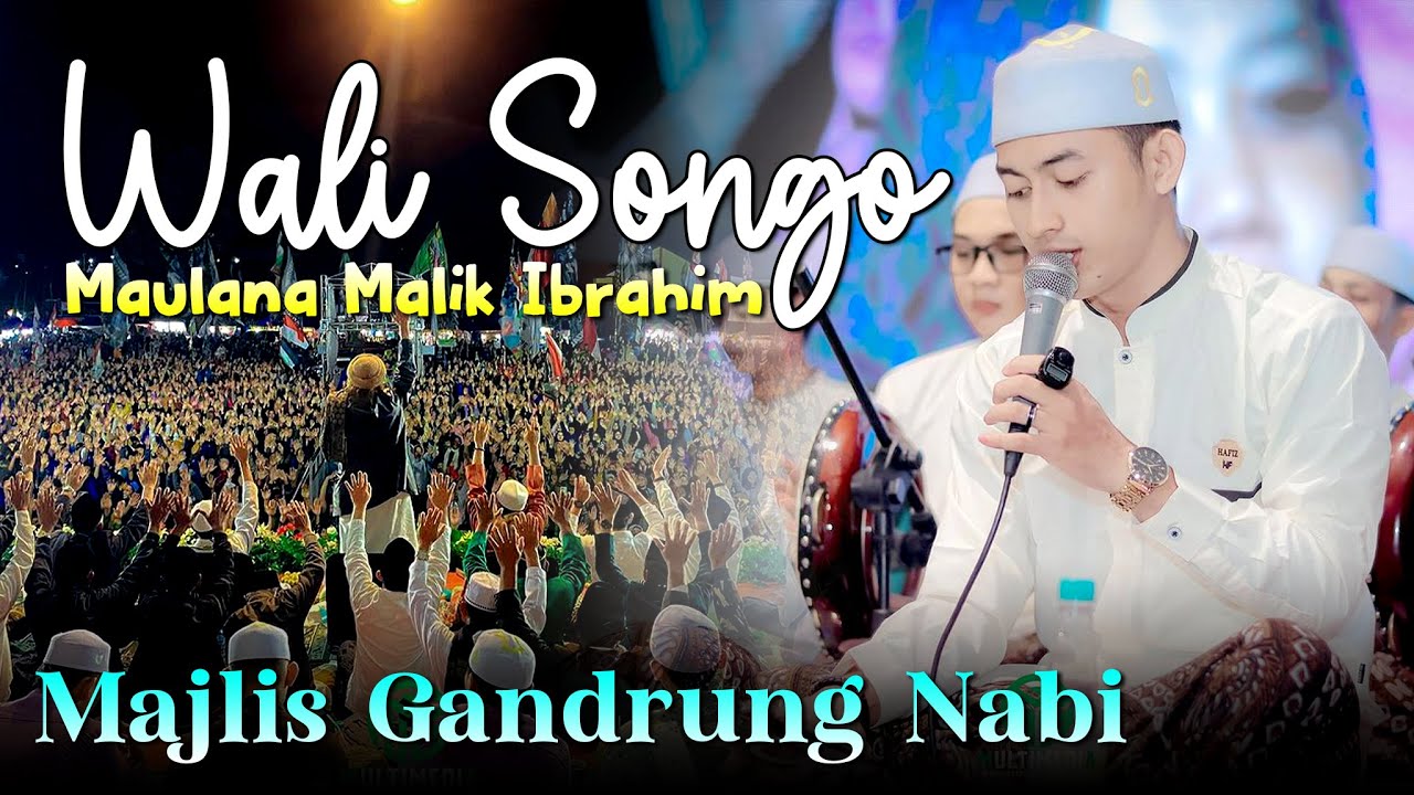 SHOLAWAT VIRAL TERBARU‼️😱 WALISONGO MAULANA MALIK IBRAHIM BY GANDRUNG NABI